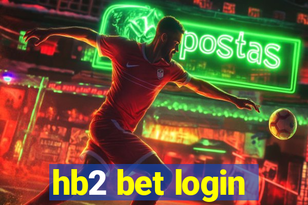 hb2 bet login